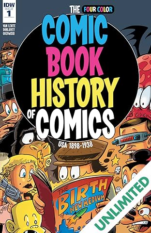 Comic Book History of Comics #1 (of 6)